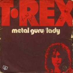 T. Rex : Metal Guru
